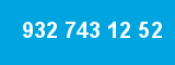 932 743 12 52